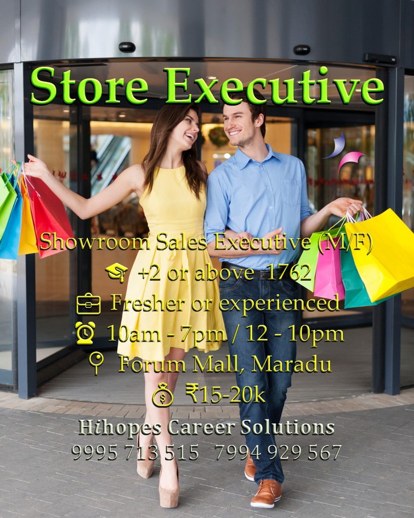 Job vacancy for Showroom Sales Executive (Male/Female) at Forum Mall Maradu Kochi - +2 or above, Fresher or experienced, Garments company, Shift 10 AM-7 PM or 12 PM-10 PM, Salary ₹15,000 to ₹20,000, Hihopes Career Solutions recruitment
